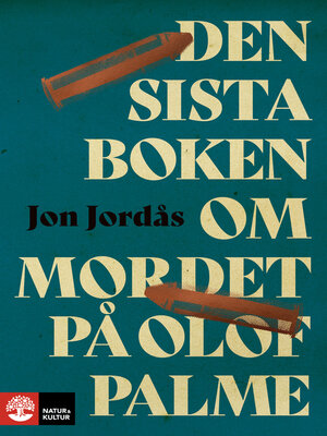 cover image of Den sista boken om mordet på Olof Palme